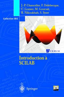 Introduction a Scilab - Chancelier, J -P, and Delebecque, F, and Gomez, C