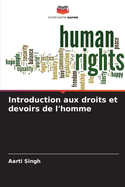 Introduction aux droits et devoirs de l'homme