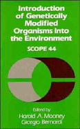 Introduction of Genetically-Modified Organisms Into the Environment