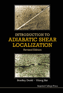 Introduction To Adiabatic Shear Localization (Revised Edition)