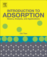 Introduction to Adsorption: Basics, Analysis, and Applications