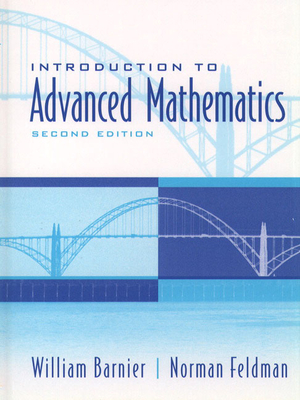 Introduction to Advanced Mathematics - Barnier, William, and Feldman, Norman
