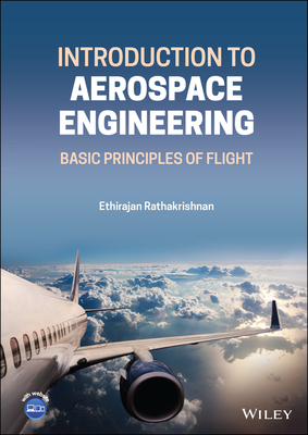Introduction to Aerospace Engineering - Rathakrishnan, Ethirajan