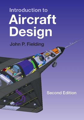 Introduction to Aircraft Design - Fielding, John P.