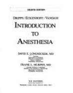 Introduction to Anaesthesia: Principles of Safe Practice