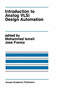 Introduction to Analog VLSI Design Automation