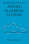 Introduction to Applied Algebraic Systems