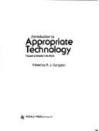 Introduction to Appropriate Technology: Toward a Simpler Life-Style