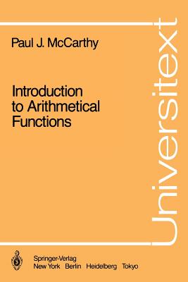 Introduction to Arithmetical Functions - McCarthy, Paul J