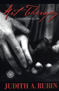Introduction to Art Therapy: Sources & Resources