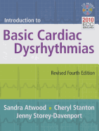 Introduction to Basic Cardiac Dysrhythmias: .