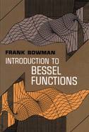 Introduction to Bessel Functions