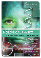 Introduction to Biological Physics for the Health and Life Sciences