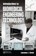 Introduction to Biomedical Engineering Technology