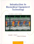 Introduction to Biomedical Equipment Technology