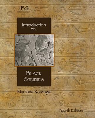 Introduction to Black Studies - Karenga, Maulana