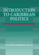 Introduction to Caribbean Politics: Text and Readings