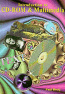 Introduction to CD-ROM & Multimedia - Bocij, Paul, and Howard, Michael
