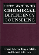 Introduction to Chemical Dependency Counseling