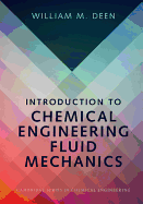 Introduction to Chemical Engineering Fluid Mechanics