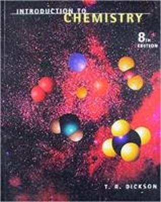 Introduction to Chemistry - Dickson, T. R.