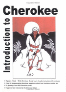Introduction to Cherokee: Speak, Read, Write Cherokee