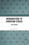 Introduction to Christian Ethics