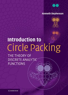 Introduction to Circle Packing - Stephenson, Kenneth
