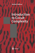 Introduction to Circuit Complexity: A Uniform Approach