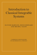 Introduction to Classical Integrable Systems