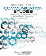 Introduction to Communication Studies: Translating Scholarship Into Meaningful Practice