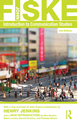 Introduction to Communication Studies - Fiske, John