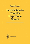 Introduction to Complex Hyperbolic Spaces