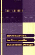 Introduction to Composite Materials Design, Second Edition
