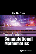 Introduction To Computational Mathematics (2nd Edition)
