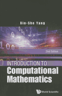 Introduction To Computational Mathematics (2nd Edition)