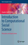 Introduction to Computational Social Science: Principles and Applications