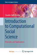 Introduction to Computational Social Science: Principles and Applications
