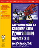Introduction to Computer Game Programming with DirectX 8.0 - Parberry, Ian