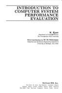 Introduction to Computer System Performance Evaluation - Kant, Krishna