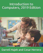 Introduction to Computers, 2019 Edition