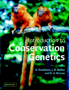 Introduction to Conservation Genetics