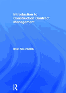 Introduction to Construction Contract Management