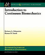 Introduction to Continuum Biomechanics