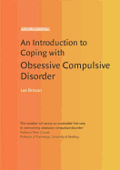 Introduction to Coping with Obsessive Compulsive Disorder