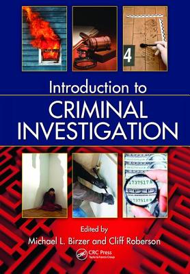 Introduction to Criminal Investigation - Birzer, Michael (Editor)