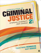 Introduction to Criminal Justice: Systems, Diversity, and Change