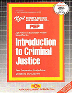 Introduction to Criminal Justice: Test Preparation Study Guide, Questions & Answers