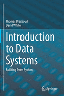 Introduction to Data Systems: Building from Python