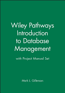 Introduction to Database Management: WITH Project Manual